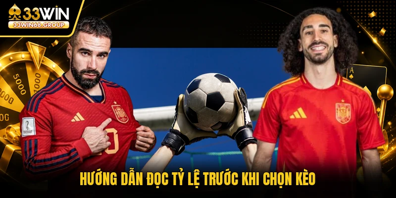 Hướng dẫn đọc tỷ lệ trước khi chọn kèo